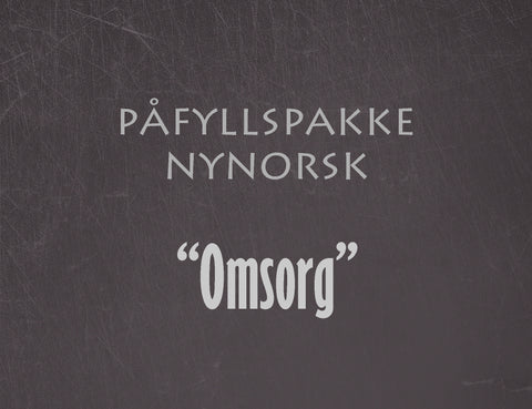 Nynorsk - Omsorg